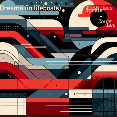 Dreams (In Lifeboats)