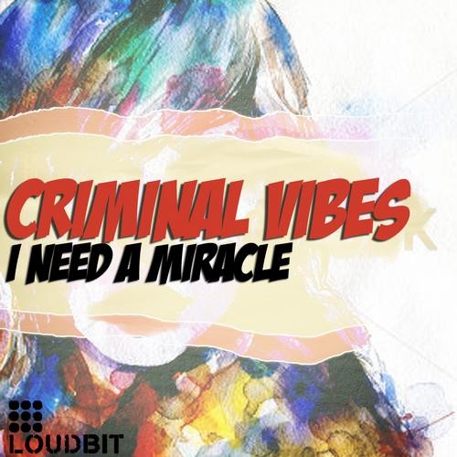I Need a Miracle (club mix)