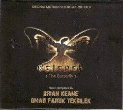 Kelebek (The Butterfly)