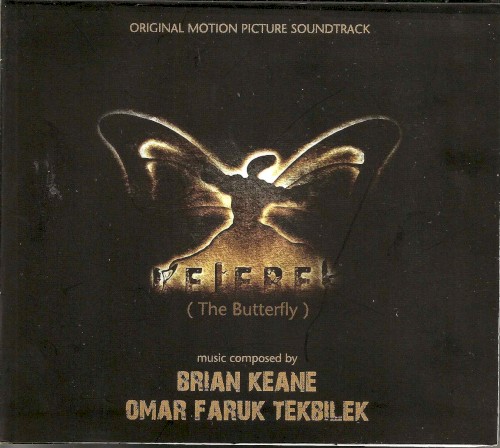Kelebek (The Butterfly)