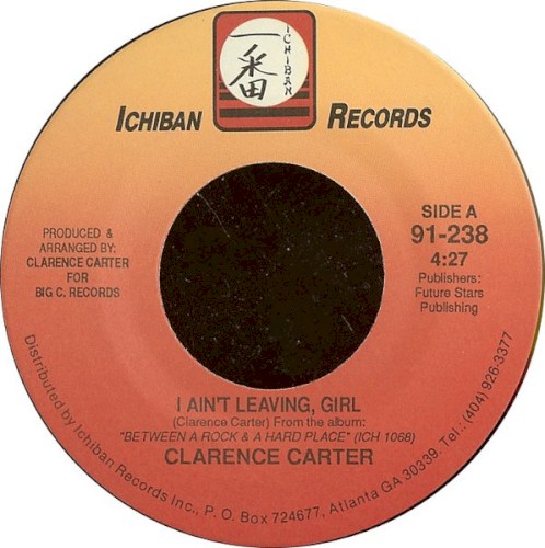 I Ain’t Leaving Girl / If You See My Lady
