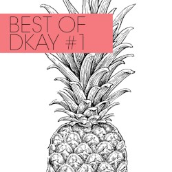 Best of DKAY #1