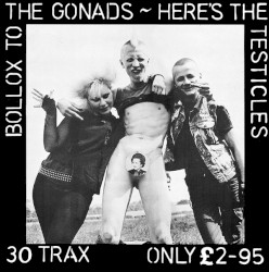 Bollox to the Gonads, Here's the Testicles