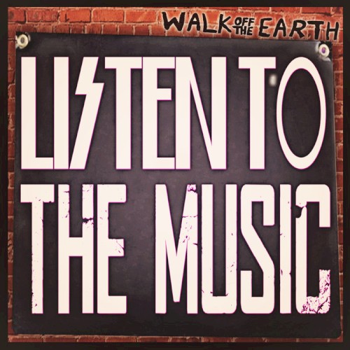 Listen to the Music