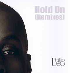 Hold On (Remixes)
