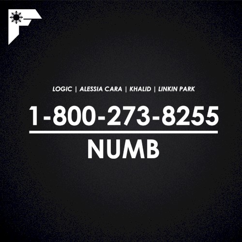1-800-273-8255 / Numb (Logic ft. Alessia Cara, Khalid x Linkin Park)