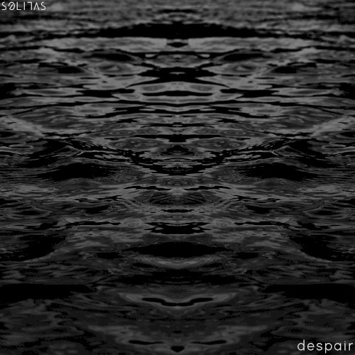 despair