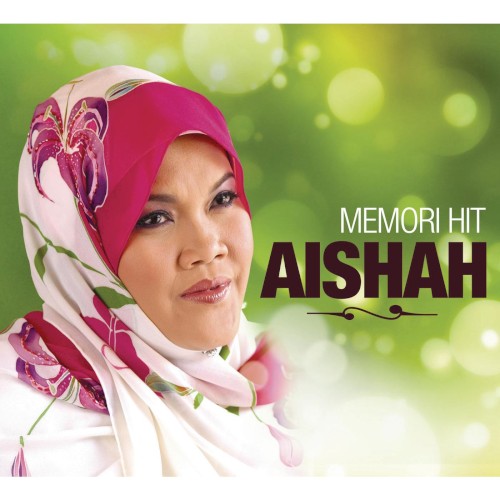 Memori Hit Aishah