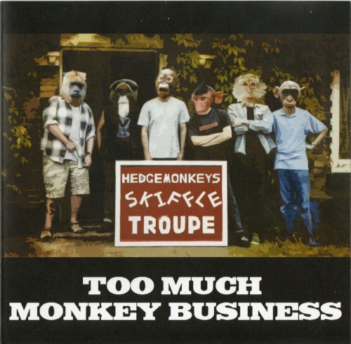 Too Much Monkey Business