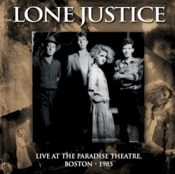 Live At The Paradise Theatre Boston 1985