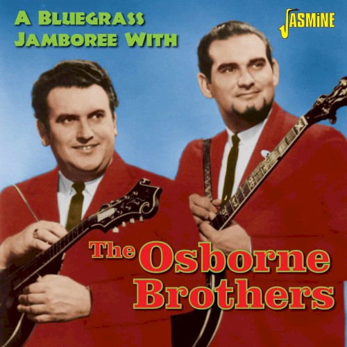 A Bluegrass Jamboree With the Osborne Brothers
