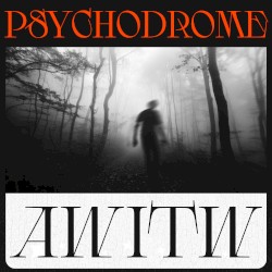 PSYCHODROME
