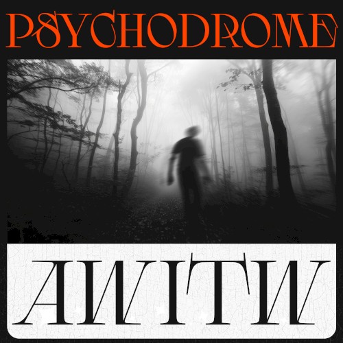 PSYCHODROME