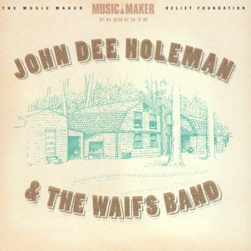 John Dee Holeman & The Waifs Band