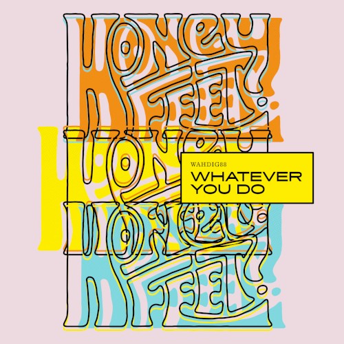 Whatever You Do