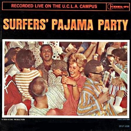 Surfers' Pajama Party