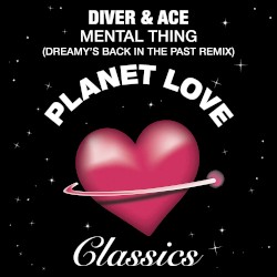 Mental Thing (Dreamy's Back In The Past Remix)