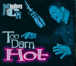 Too Darn Hot