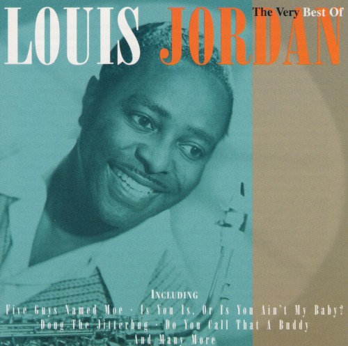 The Very Best of Louis Jordan