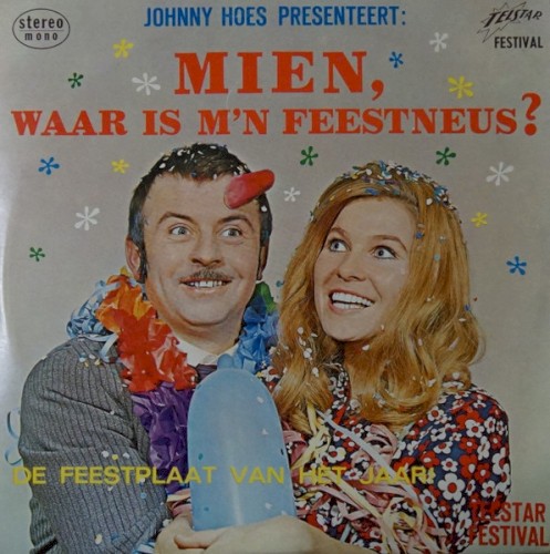 Johnny Hoes presenteert: Mien, waar is m’n feestneus?