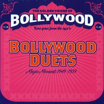 Bollywood Duets (Magic Moments 1949-1959)