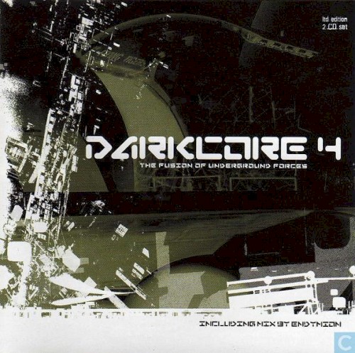 Darkcore 4: The Fusion of Underground Forces