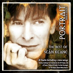 Portrait 1993–2000: The Best of Seán Keane