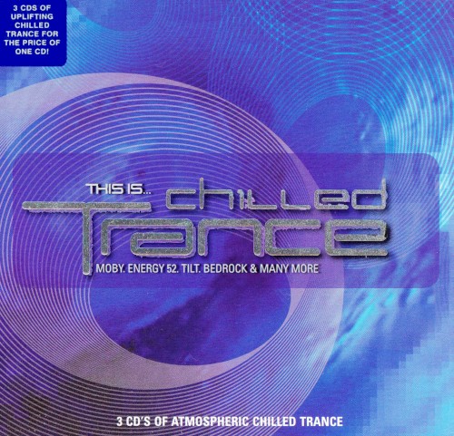 This Is... Chilled Trance