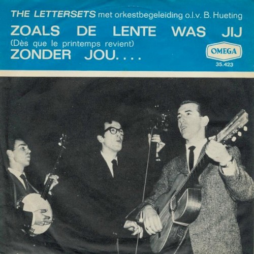 Zoals de lente was jij / Zonder jou