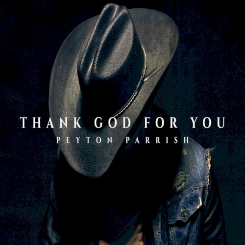 Thank God for You