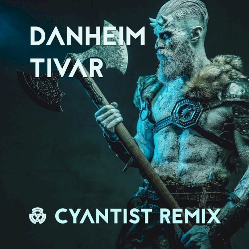 Tivar (Cyantist Remix)