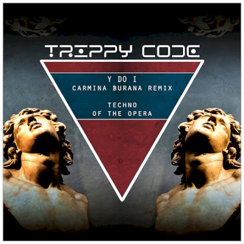 Y do I - Carmina Burana Remix (Techno of the Opera)