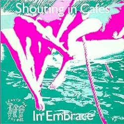 Shouting in Cafés