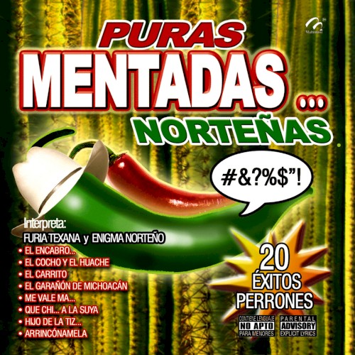 Puras mentadas… norteñas