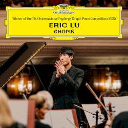 Winner of the 19th International Fryderyk Chopin Piano Competition 2025