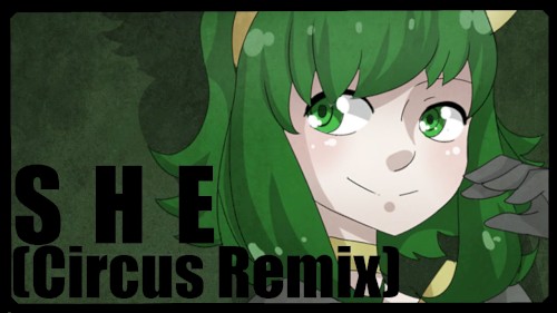 She (Circus Remix)