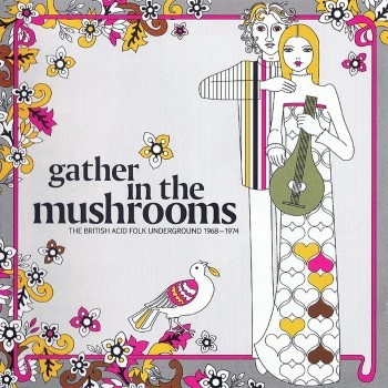 Gather in the Mushrooms