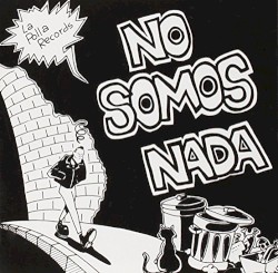No somos nada