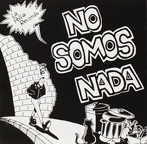 No somos nada