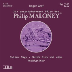 Die haarsträubenden Fälle des Philip Maloney, N° 26