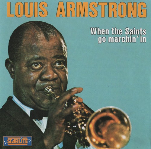 When the Saints Go Marchin’ In