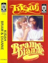 Kisah Brame & Dianne
