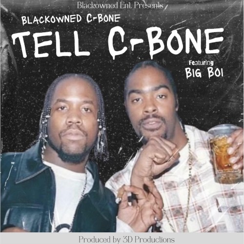 Tell C-Bone