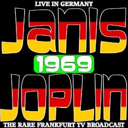 Live in Germany 1969: The Rare Frankfurt TV Broadcast