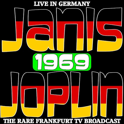 Live in Germany 1969: The Rare Frankfurt TV Broadcast