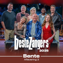 Beste Zangers 2025 (Aflevering 3 - Bente )