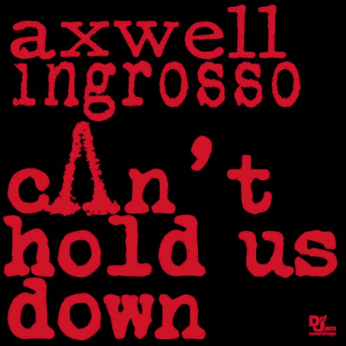 Cant Hold Us Down