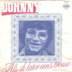 Als ik later eens trouw / Al ben ik nog jong