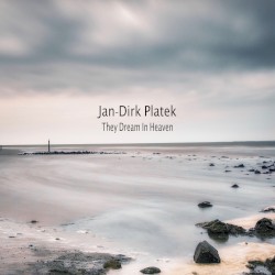 They Dream In Heaven