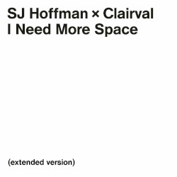 I Need More Space (Extended Version)